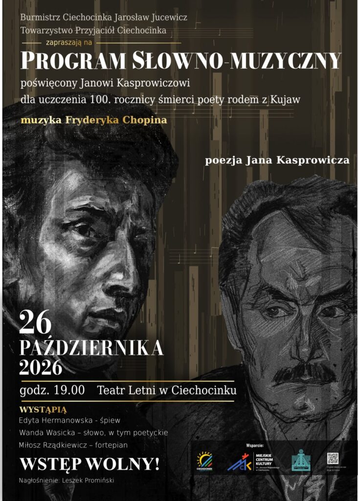 Program słowno-muzyczny poświęcony Janowi Kasprowiczowi.